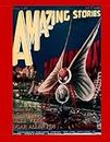 Amazing Stories #2: V.1 No. 2 In Hugo Gernsback's Historic Science Fiction Magazine - - May 1926 - - The Beginning of Modern Science Fiction