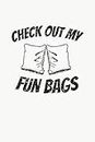 Check Out My Fun Bags: Cornhole Outdoor Game Gaming Journal