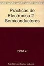 Practicas de Electronica 2 - Semiconductores