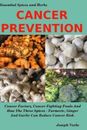 Joseph Veebe Cancer Prevention (Poche) Healthy Living, Wellness and Prevention