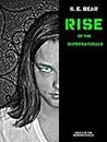 RISE OF THE SUPERNATURAL (Supernaturals Book 1) (English Edition)
