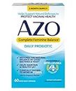 AZO Complete Feminine Balance Daily Probiotics for Women, Clinically Proven to Help Protect Vaginal Health, Helps balance pH and yeast, 60 Count