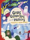 Lonely Planet Kids Gods, Goddesses,..., Accatino, Marzi