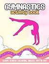 Gymnastics Acitivity and Coloring Book: Word Search, Mazes, Puzzles, Connect the Dots, Leotard Design, Coloring for Gymnasts