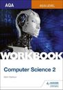Mark Clarkson AQA AS/A-level Computer Science Workbook 2 (Paperback)