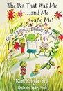 The Pea That Was Me & Me & Me: How All Kinds of Babies Are Made