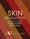 Skin Revolution: Ultimativer Leitfaden für schöne und gesunde farbige Haut - HBK