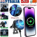 15W Magnetic Car Phone Holder Wireless Charger For MagSafe iPhone 15 14 Pro Max