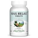 Maxi Health Max Relax - Stress Buster - Quick Acting - Non Addictive - 60 Tablets - Kosher