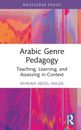 Arabische Genrepädagogik: Lehren, Lernen und Bewerten im Kontext (Themen in A