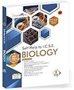 ARUN DEEP'S SELF-HELP TO I.C.S.E. BIOLOGY 9 : 2024-25 Edition (Based on Latest ICSE Syllabus) [Includes Answers of Concise Biology]