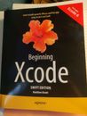 Beginning Xcode by Matthew Knott (2014, Paperback, New Edition)