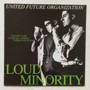UNITED FUTURE ORGANISATION - Loud Minority / Moondance ( U.N.K.L.E. Remix)