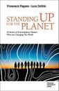 Standing Up for the Planet | Francesco Pagano, Luca A Zerbini | englisch