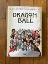 Livre Le Dictionnaire De Dragon Ball Glénat Edition