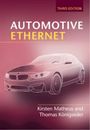 Kirsten Matheus Thomas Königseder Automotive Ethernet (Relié)