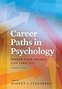 Career Paths in Psychology: Where Your Degree Can Take You