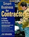 Smart Business for Contractors: A Guide to Money and the Law