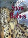 Snow Babies (Baby Books)-Jacqueline McQuade