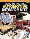 How to Install Automotive Interior Kits (Restoratin How-To, SA475)