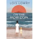 On the Horizon (Hardcover) - Lois Lowry