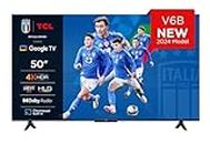 TCL 50V6B TV 50”, 4K HDR, Ultra HD, Google TV con design senza bordi, Dolby Audio, compatibile con Google Assistant e Alexa