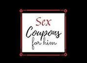 Sex Coupons For Him: Vouchers Love Valentines Night Gift Relationship and Romance Lovers Coupon Book Sex