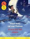 Visul meu cel mai frumos – Il mio più bel sogno (română – italiană): Carte de copii bilingvă, cu audio și video online (Sefa Picture Books in two languages) (Italian Edition)