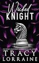 WICKED KNIGHT: Special Edition Print (KNIGHT'S RIDGE EMPIRE: SPECIAL EDITION)
