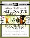 Alternative Medicine (Christian Handbook)
