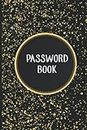Password Book: Internet Password Organizer: Internet Address: Password Journal and Alphabetical Tabs ,Password Logbook ,Logbook To Protect Usernames