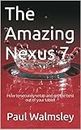 The Amazing Nexus 7