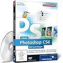 Adobe Photoshop CS6 - Die Grundlagen (PC+MAC)