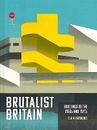Brutalist Britain - 9781849947275