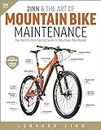 Zinn and the Art of Mountain Bike Maintenance: The World's Best-Selling Guide to Mountain Bike Repair