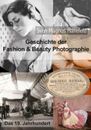 Geschichte der Fashion & Beauty Photographie | Buch | 9783744895064