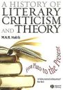 History of Literary Criticism and Theory: From Plato to th... | Livre | état bon