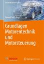 Konrad Reif Grundlagen Motorentechnik und Motorsteuerung
