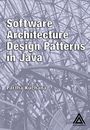 Software Architecture Design Patterns in Java, Kuchana 9780849321429 New..