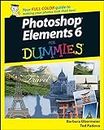 Photoshop Elements 6 For Dummies (For Dummies Series)