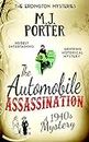 The Automobile Assassination: A 1940s mystery (The Erdington Mysteries Book 2)