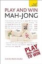 Play and Win Mah-jong: Teach Yourself (Teach Yourself: Games/Hobbies/Sports Book 4)
