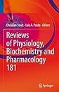 Transportome Malfunction in the Cancer Spectrum: Ion Transport in Tumor Biology: 181 (Reviews of Physiology, Biochemistry and Pharmacology)