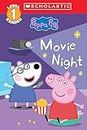 Movie Night (Peppa Pig: Scholastic Level 1 Reader #13) (Scholastic Reader: Level 1)