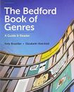 The Bedford Book of Genres : A Guide and Reader Paperback