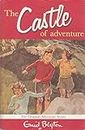The Castle of Adventure, 2 (Adventure Series): Vol. 6