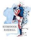 Scorebook Baseball Softball: Score Keeping Book with Sheets Designed to Make Baseball and Softball Scoring Easier for The Score Keeper, Coaches, and Announcers