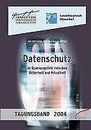Datenschutz im Spannungsfeld zwischen Sicherheit... | Book | condition very good