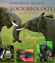 [Sociobiology: The New Synthesis] [Wilson, Edward] [March, 2000]