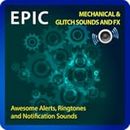 Epic Machine and Glitch Sounds